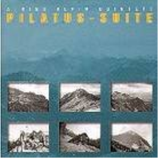 Albin Brun - Alpin Quintett Pilatus Suite-Albin Brun - Alpin Quintett (CD)