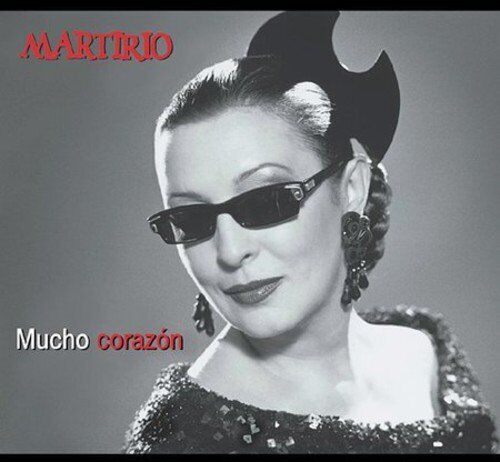 Martirio Mucho Corazon (CD)