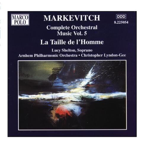 La Taille De L'homme (Arnhem Philharmonic, Lyndon-gee) (CD) Album