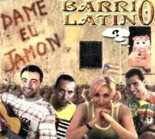 BARRIO LATINO - Dame el jamon CD singolo new not sealed M/M