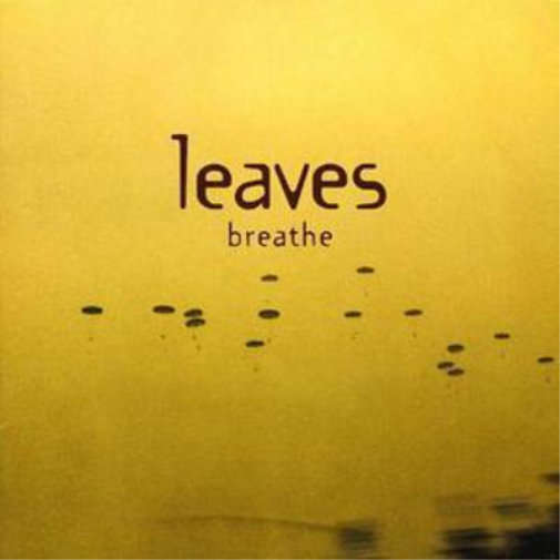 Leaves Breathe (CD) Album