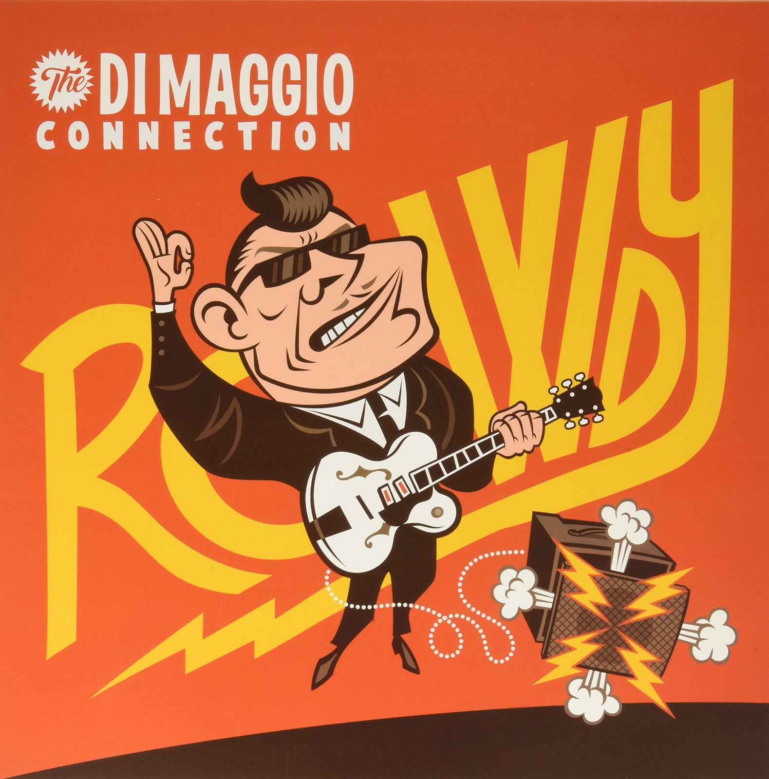 Di Maggio Connection the Rowdy (Vinyl LP)