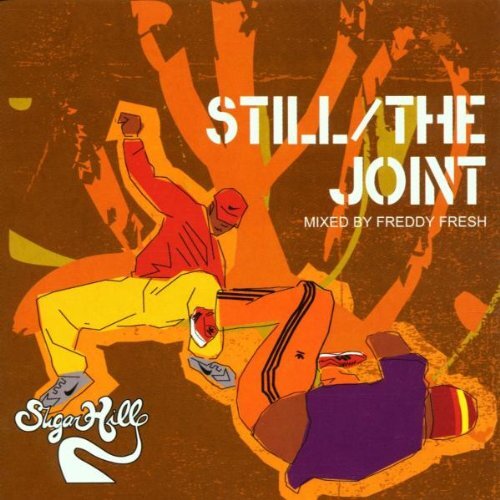 Various Artists Sugar Hill - Still the Joint Mixed By Freddy Fresh (CD)