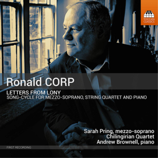 Ronald Corp Ronald Corp: Letters from Lony: Song-cycle for Mezzo-soprano, S (CD)
