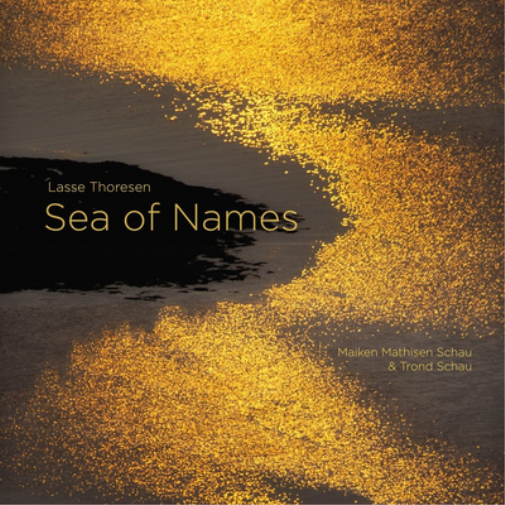 Lasse Thoresen Lasse Thoresen: Sea of Names (CD) Hybrid