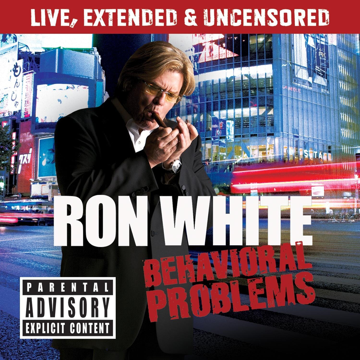 Ron White Behavioral Problems (CD)