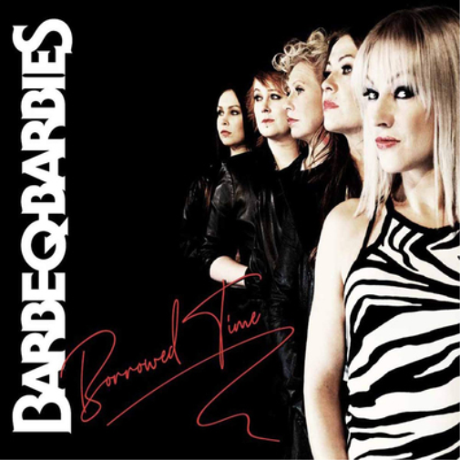 Barbe-Q-Barbies Borrowed Time (CD) Album Digipak
