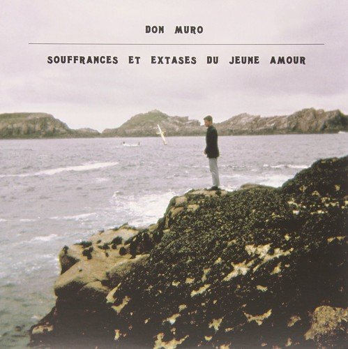 Muro,Don Souffrances et Extases du Jeune Amo (Vinyl LP)