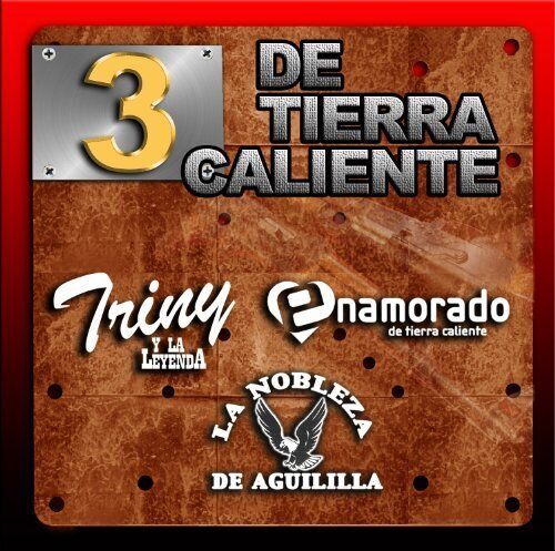 3 De Tierra Caliente Vol.1 3 De Tierra Caliente Vol.1 (CD)