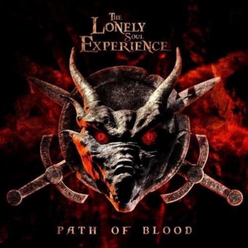 The Lonely Soul Experience Path of Blood (CD) Album
