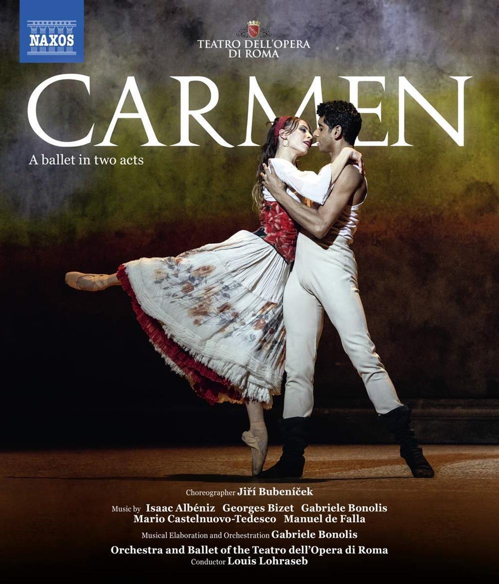 Music By Albeniz, Bizet, Bonolis.. - Carmen: A Ballet In Two Acts
