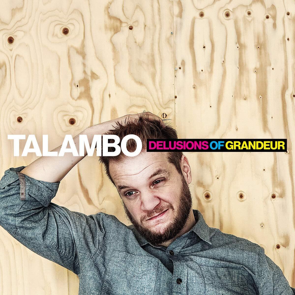 Talambo Delusions of Grandeur (Vinyl LP)
