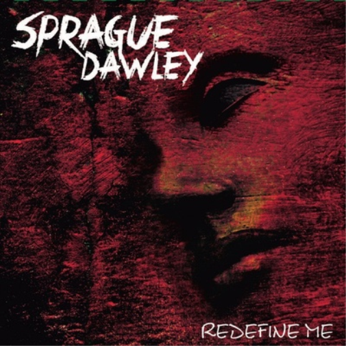 Sprague Dawley Redefine Me (CD) Album