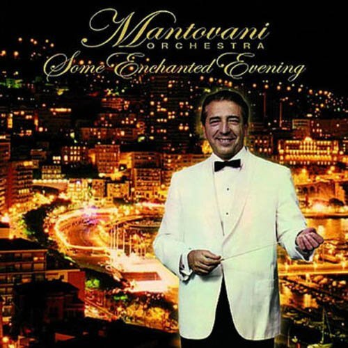 Mantovani Some Enchanted Evening (CD)