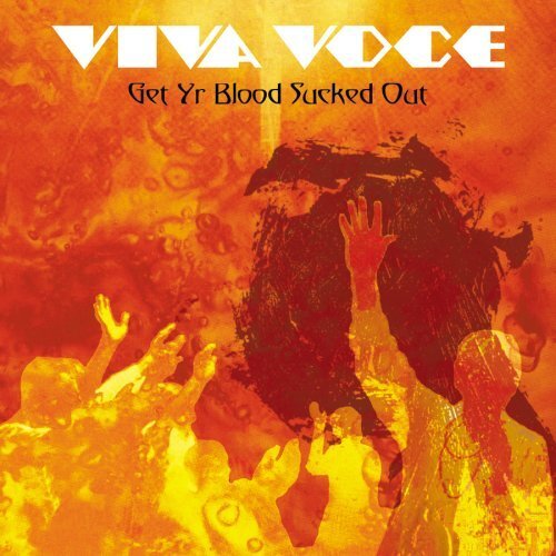 Viva Voce Get Yr Blood Sucked Out (CD)