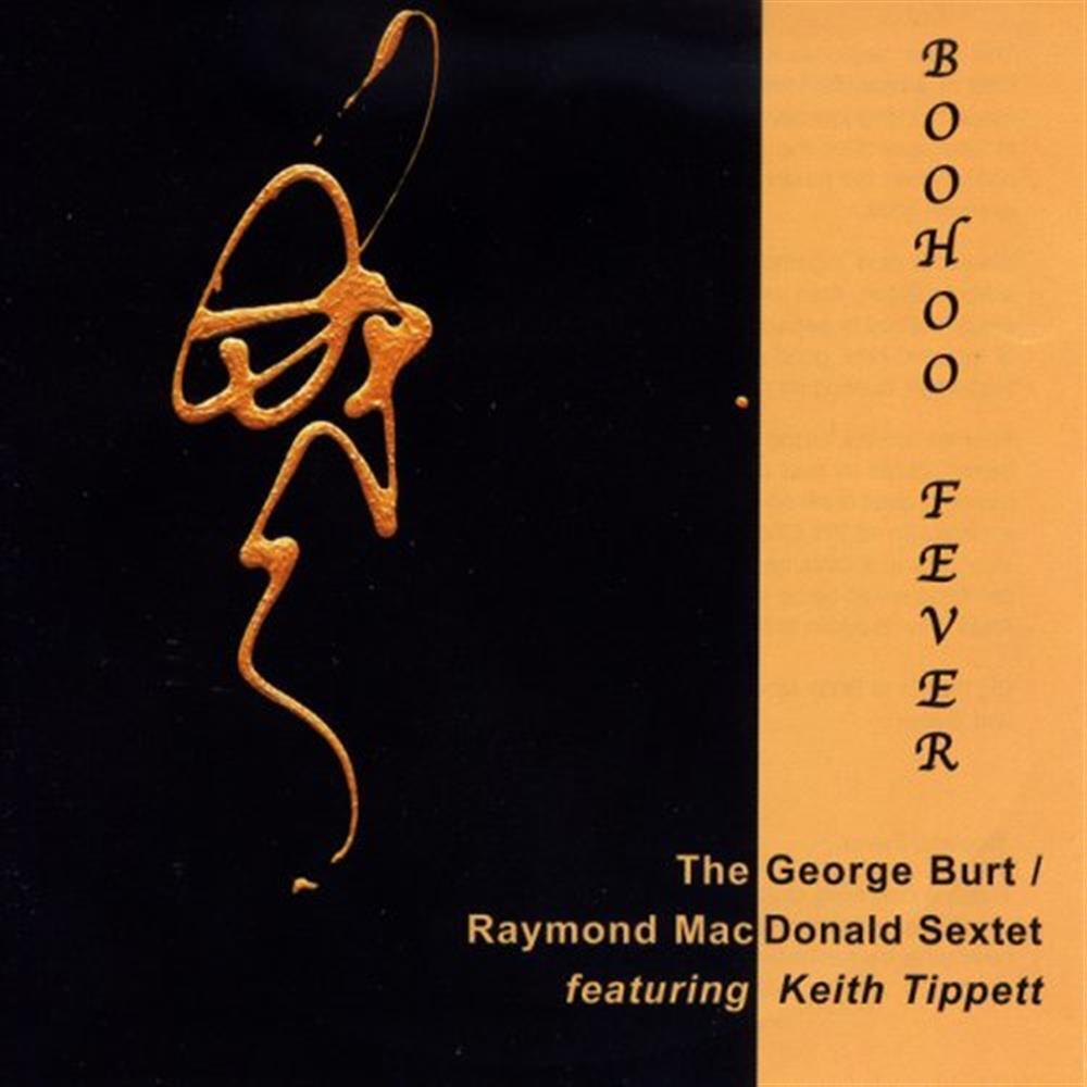 Boohoo Fever - George Burt (Audio cd)