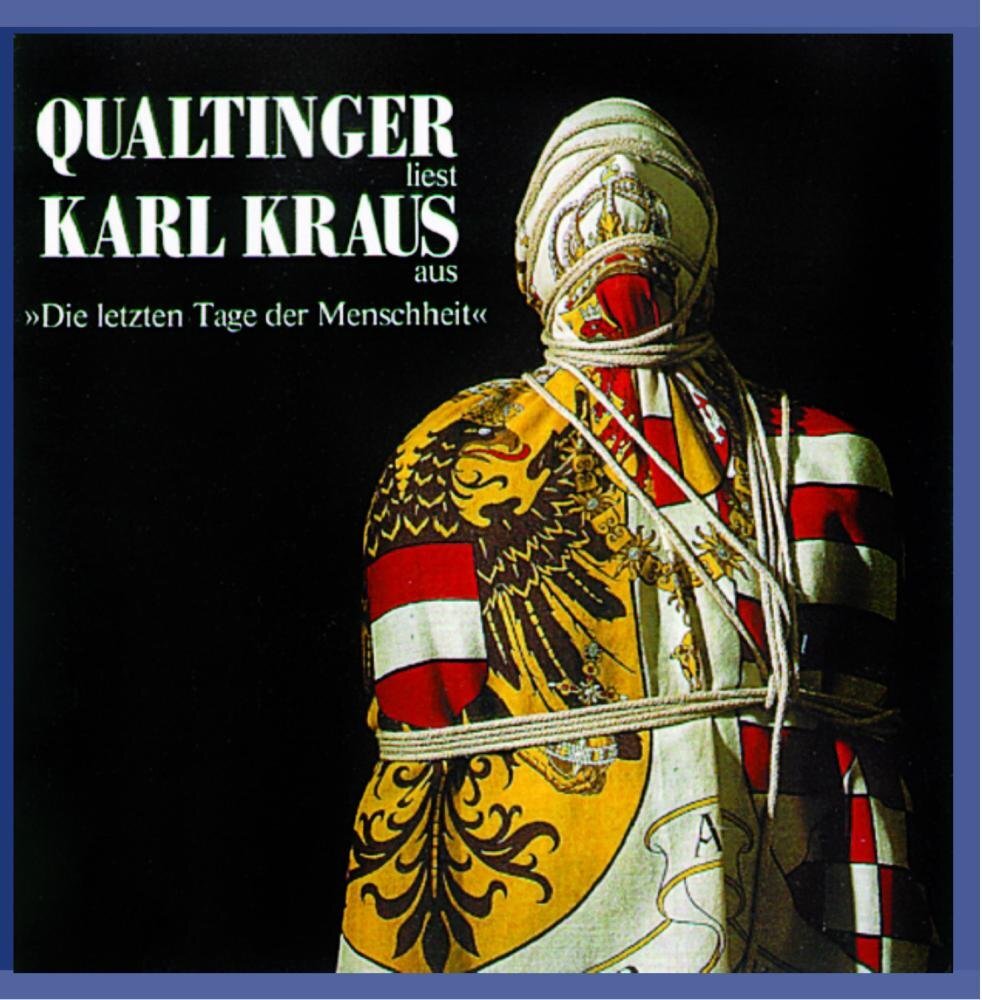 Helmut Qualtinger Die Letzten Tage der Menschheit Folge 4 (CD)