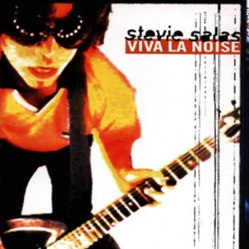 Viva La Noise - Stevie Salas (Audio CD)
