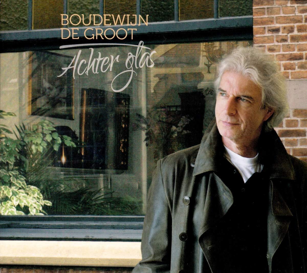 Boudewijn de Groot Boudewijn De Groot - Achter Glas (CD)
