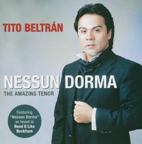 BELTRAN / STAPLETON / CITY OF PRAGUE PO / P Nessun Dorma - The Amazing Teno (CD)