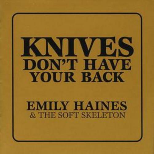 Emily Haines Knives Don't Have Your Back (CD) Album