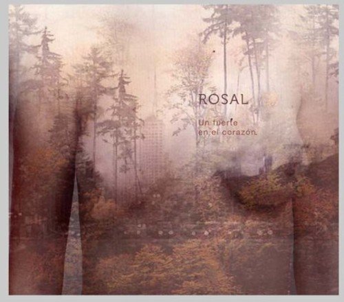 Rosal Un Fuerte en El Corazon (CD)