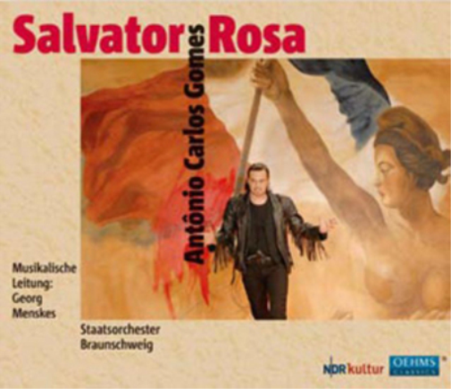 Antonio Carlos Gomes Antonio Carlos Gomes: Salvator Rosa (CD) Album