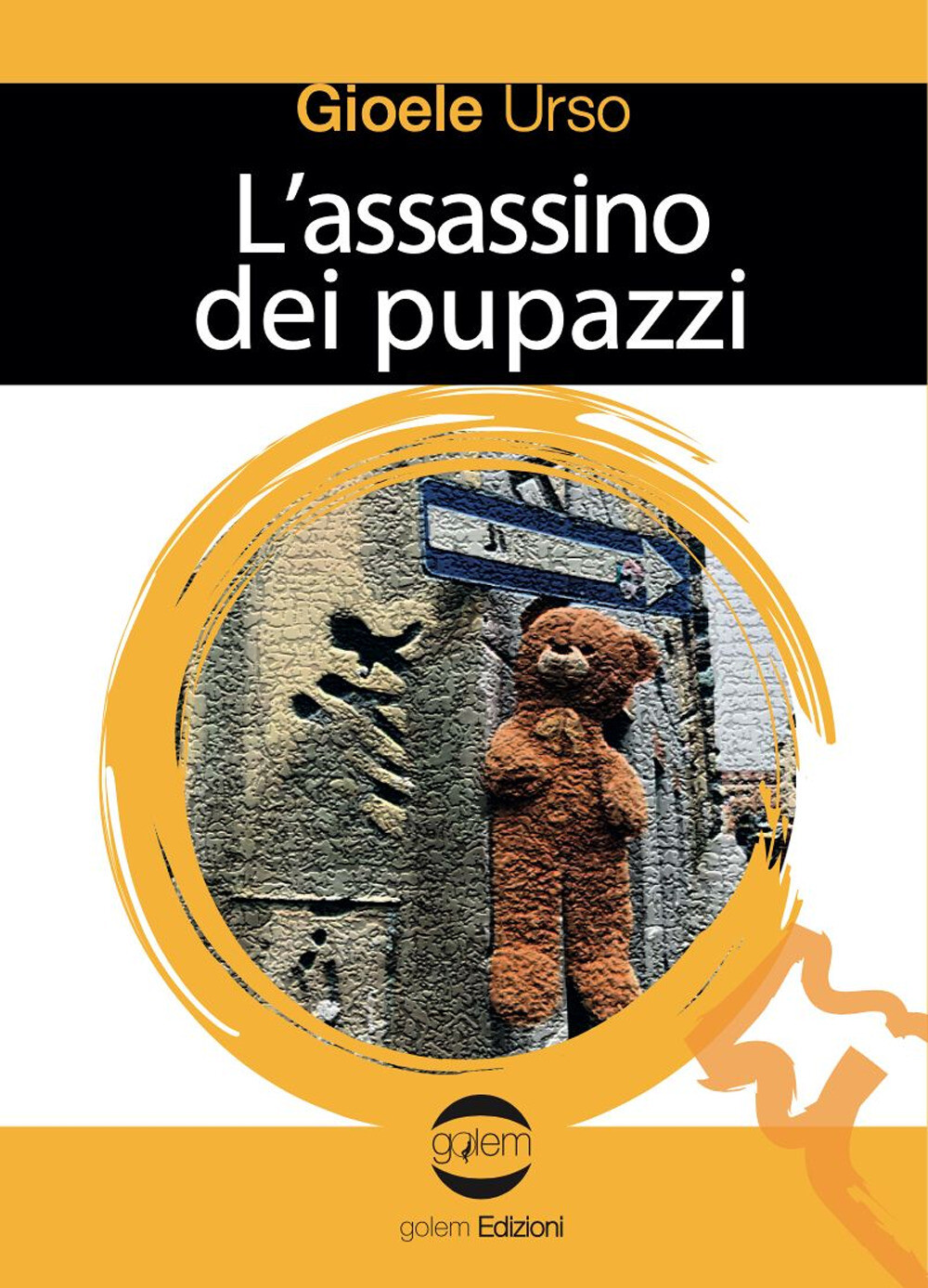L'assassino dei pupazzi - Urso Gioele