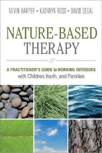 Nevin J. Harper Kathryn Rose David Segal Nature-Based Therapy (Tascabile)
