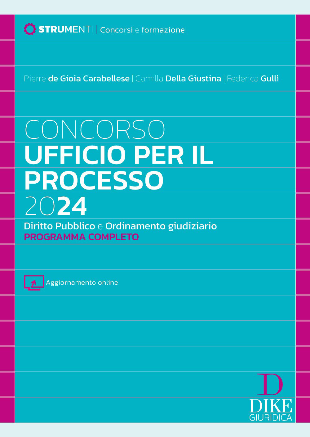 Libri De Gioia Carabellese Pierre / Della Giustina Camilla / Federica GullÃ¬ - C