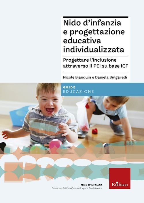NIDO D'INFANZIA E PROGETTAZIONE EDUCATIVA INDIVIDUALIZZATA. PROGETTARE L''INCLUS