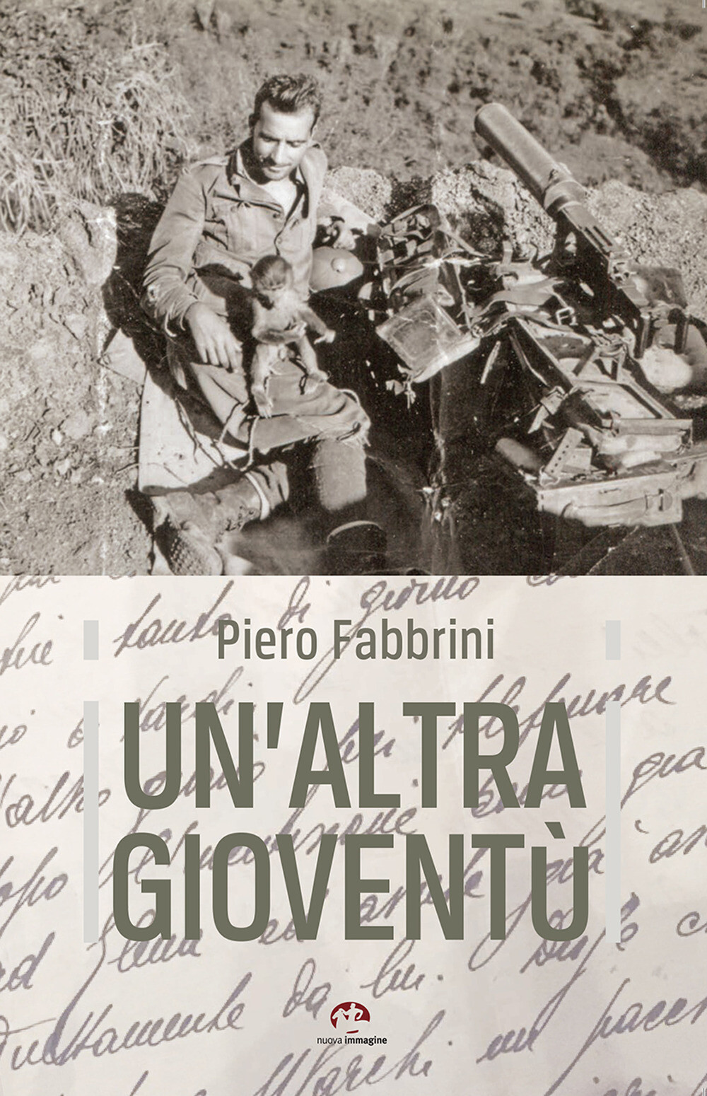 Libri Fabbrini Piero - Un' Altra Gioventu