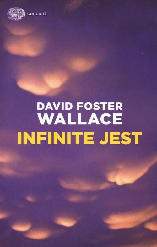 INFINITE JEST  - WALLACE DAVID FOSTER - Einaudi
