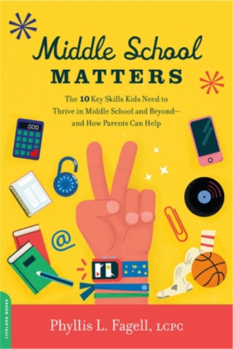 Phyllis L. Fagell Middle School Matters (Tascabile)