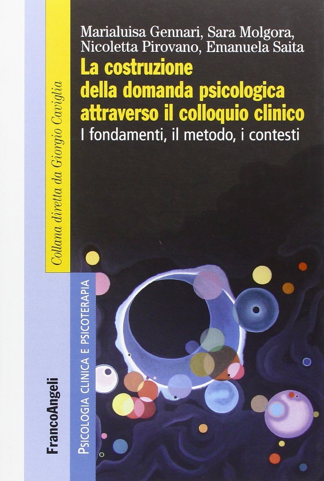 9788891725790 La costruzione della domanda psicologica attravers...o, i contesti