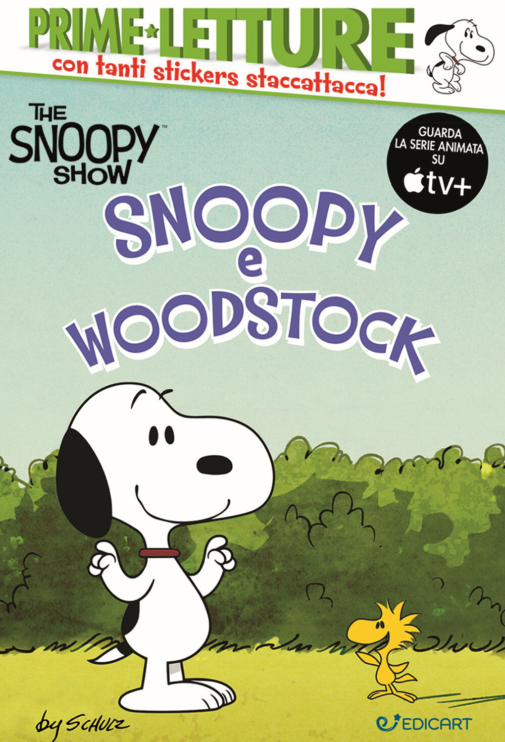 Snoopy e Woodstock. Peanuts. The Snoopy show. Ediz. a colori - AA.VV.