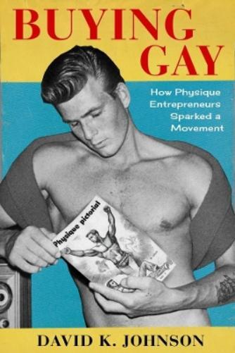 David K. Johnson Buying Gay (Tascabile)