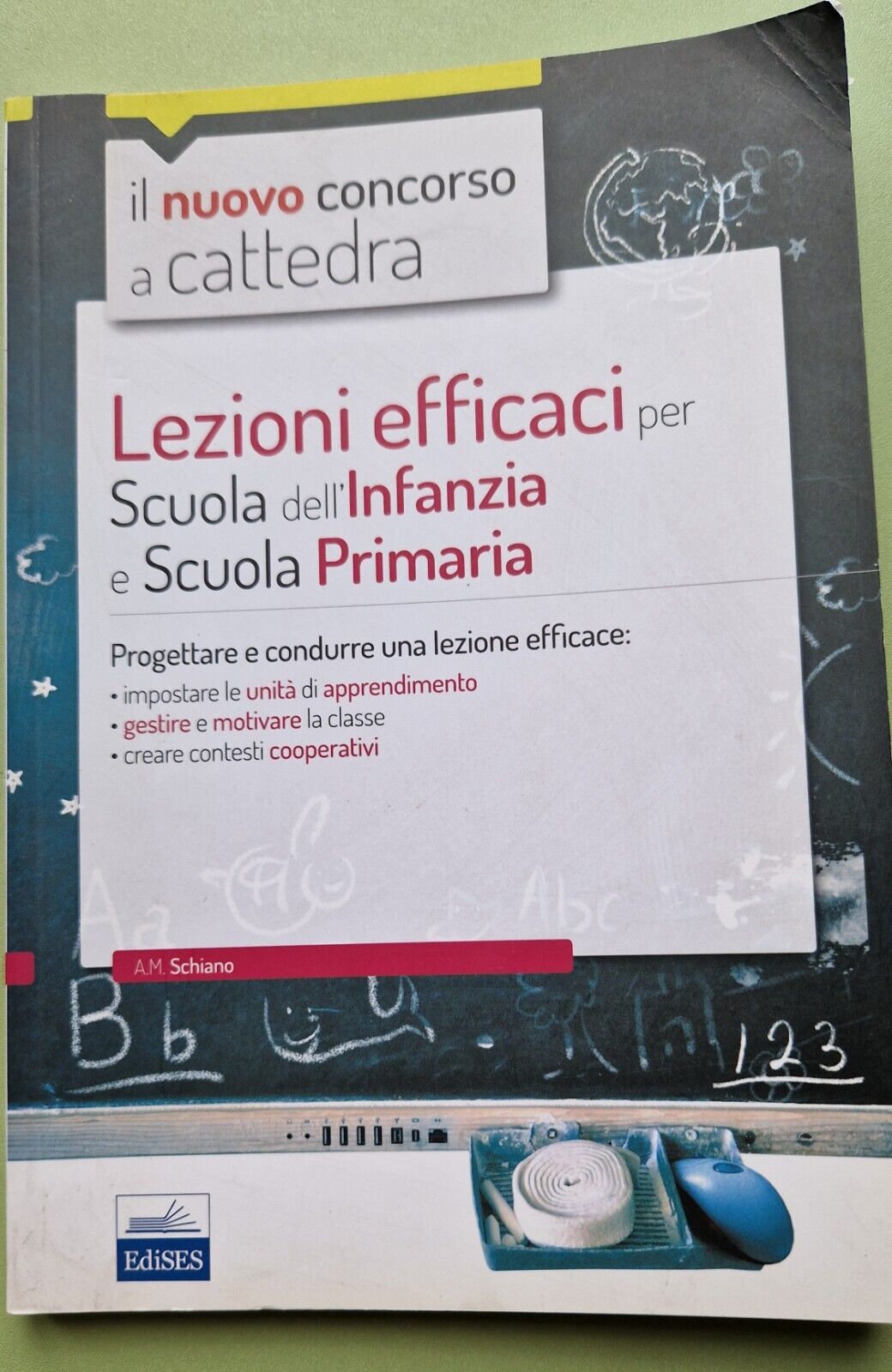 libro Il nuovo concorso a cattedra Lezioni efficaci scuola infanzia e primaria