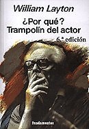 9788424505660 Por qué? : trampolín del actor: 108 - William Layton