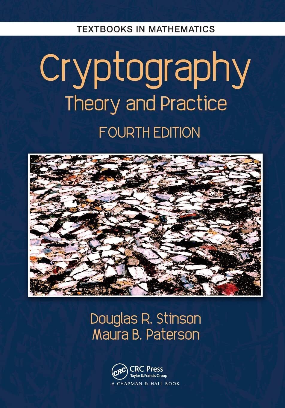9781032476049 Cryptography: Theory and Practice - Douglas Robert Stinson,Maura P