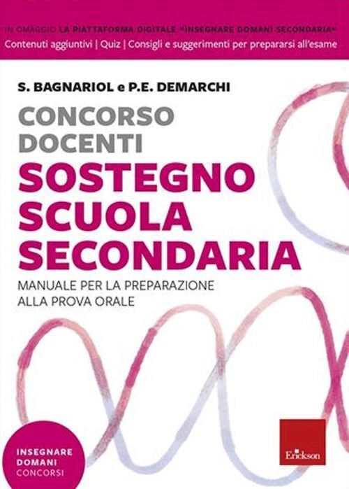 CONCORSO DOCENTI - SOSTEGNO SCUOLA SECONDARIA  - BAGNARIOL SILVIO, DEMARCHI