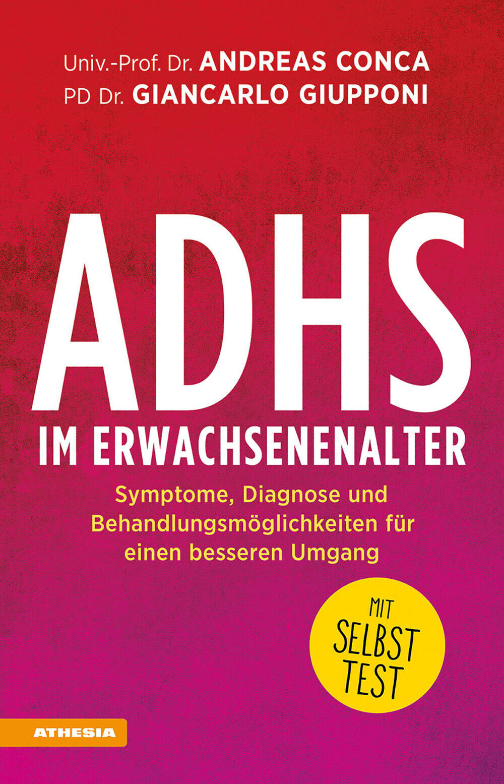 ADHS im Erwachsenenalter. Symptome, Diagnose und Behandlungsmöglichkeiten ...