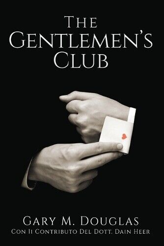 Gary M Douglas The Gentlemen's Club - Italian (Tascabile)