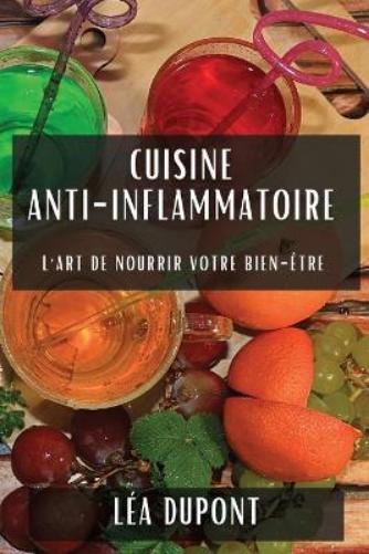 Léa DuPont Cuisine Anti-Inflammatoire (Tascabile)