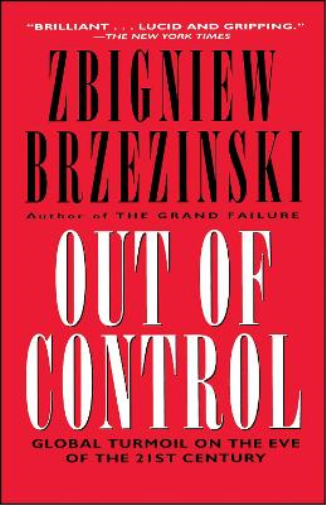 Zbigniew Brzezinski Out of Control (Tascabile)