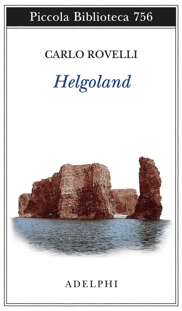 9788845935053 Helgoland  - Carlo Rovelli