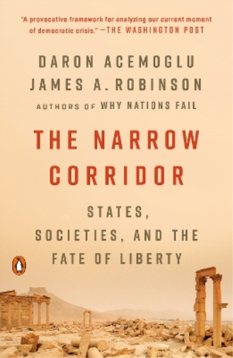 Daron Acemoglu James A. Robinson The Narrow Corridor (Tascabile)