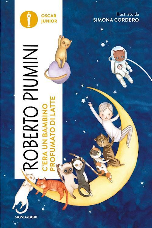 C'ERA UN BAMBINO PROFUMATO DI LATTE. EDIZ. A COLORI  - PIUMINI ROBERTO -