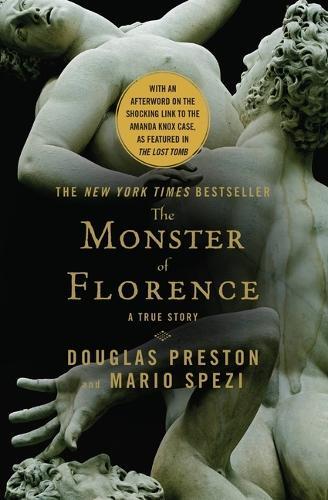 Douglas Preston Mario Spezi The Monster of Florence (Tascabile)