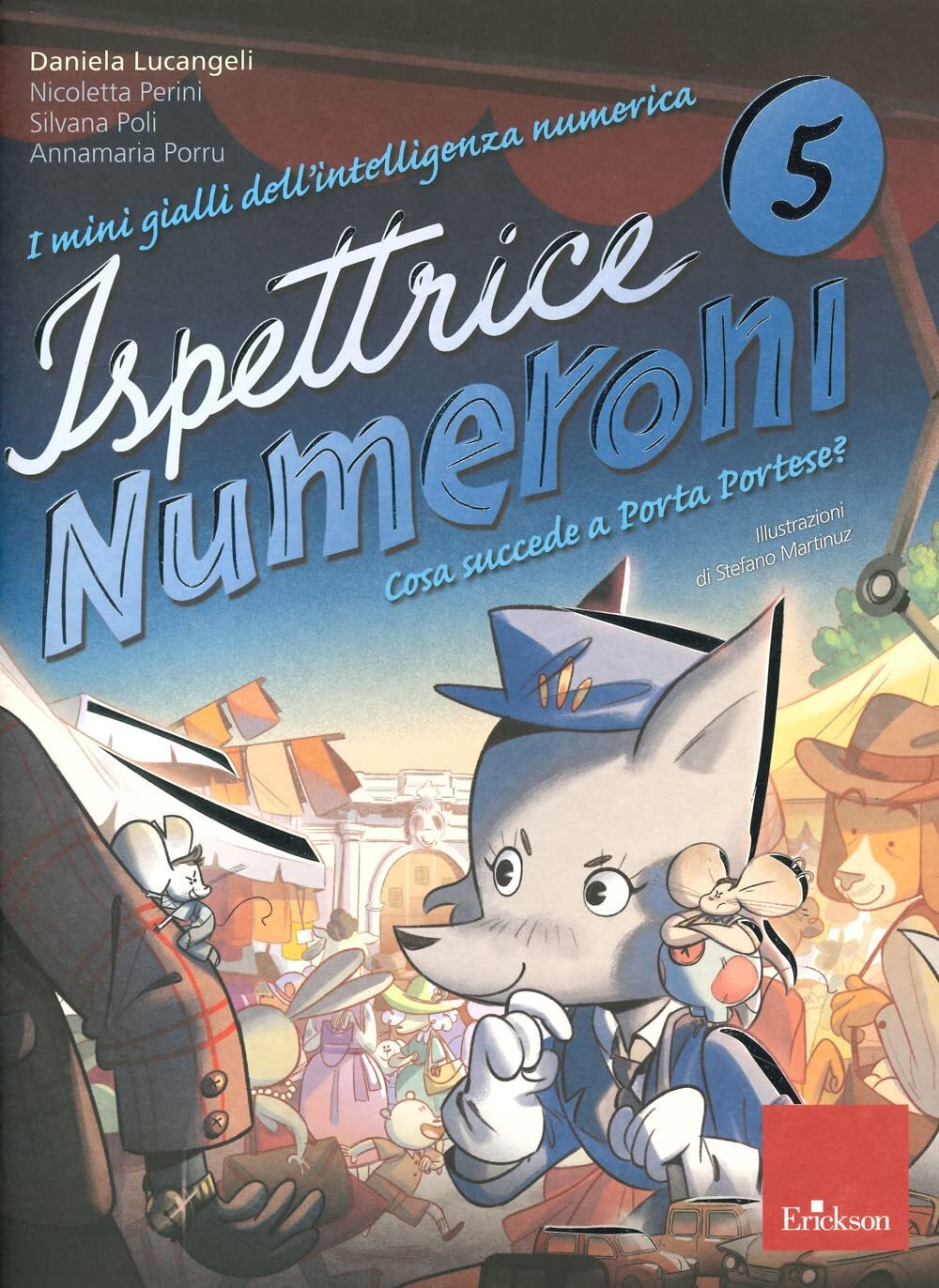 9788859027676 I mini gialli dell'intelligenza numerica. Ispettri...ese? (Vol. 5)